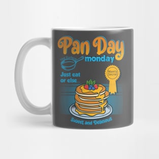 Its Monday Pan Day Mug